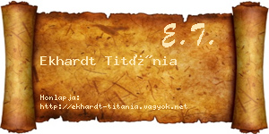 Ekhardt Titánia névjegykártya